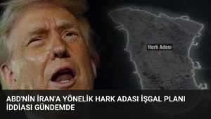 ABD'nin İran'a Yönelik Hark Adası İşgal Planı İddiası Gündemde