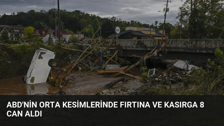 ABD’nin Orta Kesimlerinde Fırtına ve Kasırga 8 Can Aldı