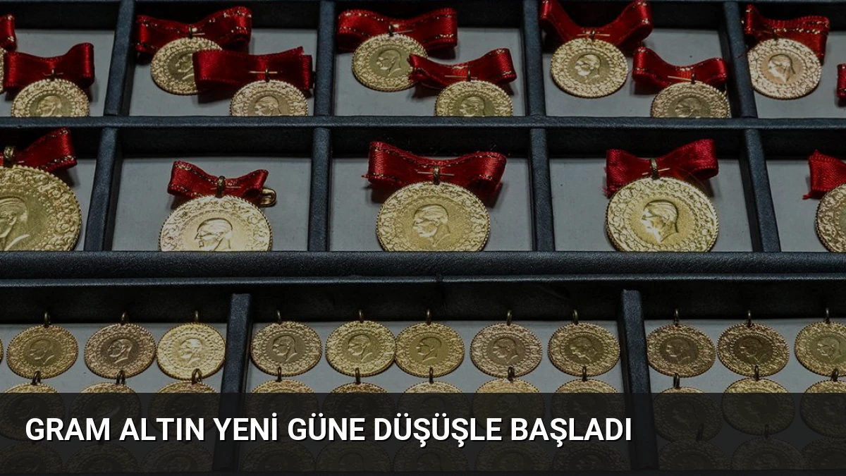 Gram Altın Yeni Güne Düşüşle Başladı