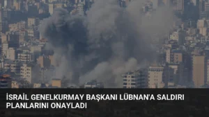 İsrail Genelkurmay Başkanı Lübnan'a Saldırı Planlarını Onayladı