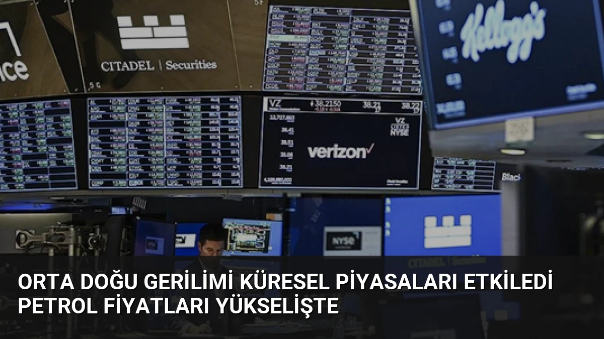 Orta Doğu Gerilimi Küresel Piyasaları Etkiledi Petrol Fiyatları Yükselişte