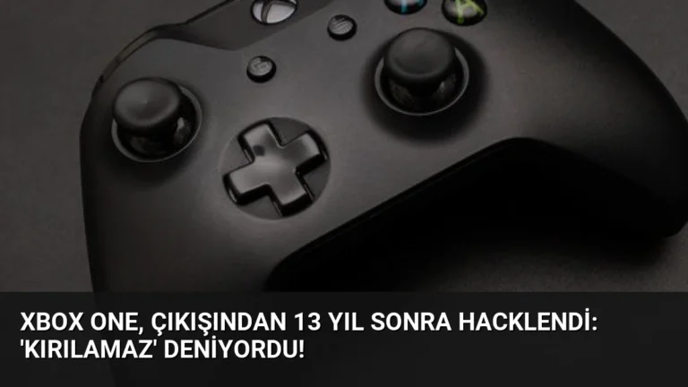Xbox One, Çıkışından 13 Yıl Sonra Hacklendi: ‘Kırılamaz’ Deniyordu!