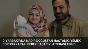 Diyarbakır'da Nadir Doğuştan Hastalık: Yemek Borusu Kapalı Bebek Başarıyla Tedavi Edildi
