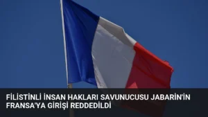 Filistinli İnsan Hakları Savunucusu Jabarin'in Fransa'ya Girişi Reddedildi