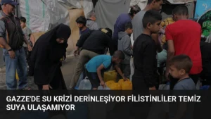 Gazze'de Su Krizi Derinleşiyor Filistinliler Temiz Suya Ulaşamıyor