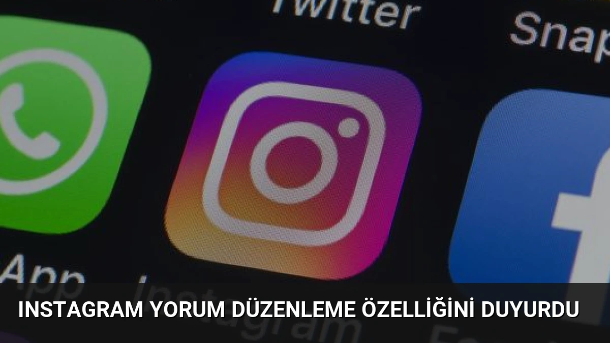 Instagram Yorum Düzenleme Özelliğini Duyurdu