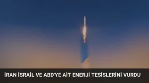 İran İsrail ve ABD'ye Ait Enerji Tesislerini Vurdu