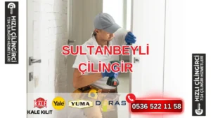 Sultanbeyli Bölgesinde Güvenliğin Yeni Adresi ve Çilingir Hizmetlerinin Önemi