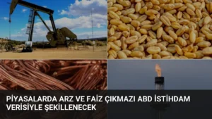 Piyasalarda Arz ve Faiz Çıkmazı ABD İstihdam Verisiyle Şekillenecek