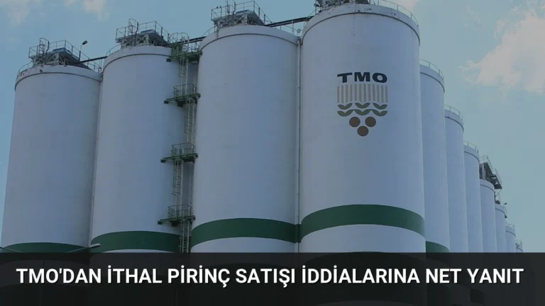 TMO’dan İthal Pirinç Satışı İddialarına Net Yanıt