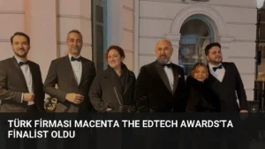 Türk Firması Macenta The EdTech Awards'ta Finalist Oldu