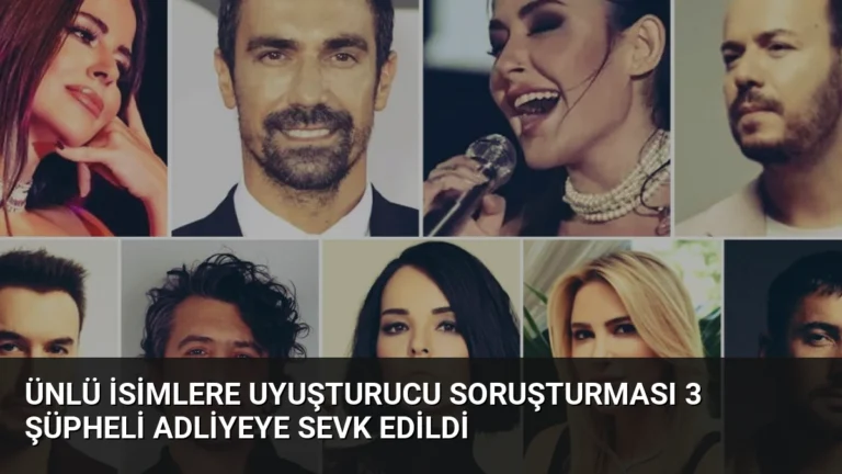 Ünlü İsimlere Uyuşturucu Soruşturması 3 Şüpheli Adliyeye Sevk Edildi