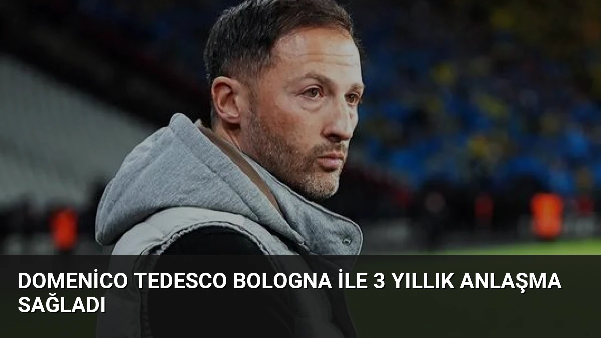 Domenico Tedesco Bologna ile 3 Yıllık Anlaşma Sağladı