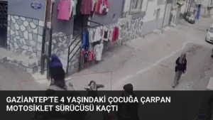 Gaziantep'te 4 Yaşındaki Çocuğa Çarpan Motosiklet Sürücüsü Kaçtı