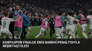 Konyaspor Finalde Enis Bardhi Penaltısıyla Beşiktaş'ı Eledi