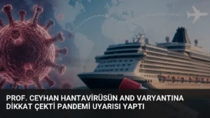 Prof. Ceyhan Hantavirüsün AND Varyantına Dikkat Çekti Pandemi Uyarısı Yaptı
