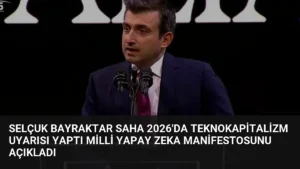 Selçuk Bayraktar SAHA 2026'da Teknokapitalizm Uyarısı Yaptı Milli Yapay Zeka Manifestosunu Açıkladı