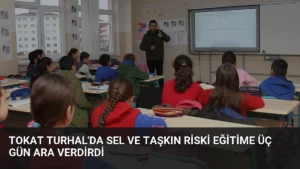 Tokat Turhal'da sel ve taşkın riski eğitime üç gün ara verdirdi