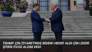 Trump Çin Ziyaretinde Biden'ı Hedef Aldı Çin Lideri Şi'den Övgü Aldım Dedi