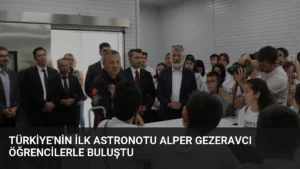 Türkiye'nin İlk Astronotu Alper Gezeravcı Öğrencilerle Buluştu