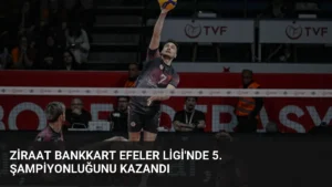 Ziraat Bankkart Efeler Ligi'nde 5. Şampiyonluğunu Kazandı