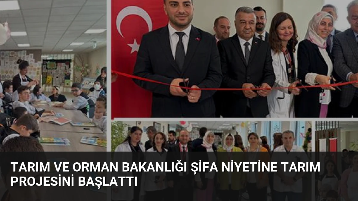 Tarım ve Orman Bakanlığı Şifa Niyetine Tarım Projesini Başlattı
