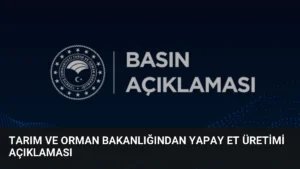 Tarım ve Orman Bakanlığından Yapay Et Üretimi Açıklaması