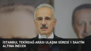 İstanbul Tekirdağ arası ulaşım süresi 1 saatin altına inecek