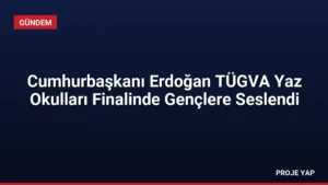 Cumhurbaşkanı Erdoğan TÜGVA Yaz Okulları Finalinde Gençlere Seslendi