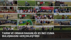 Tarım ve Orman Bakanlığı 85 inci Cuma Buluşmasını Gerçekleştirdi