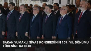 Bakan Yumaklı Sivas Kongresi'nin 107. Yıl Dönümü Törenine Katıldı