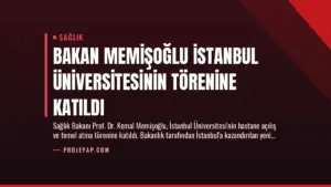 Bakan Memişoğlu İstanbul Üniversitesinin Törenine Katıldı