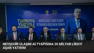 Nevşehir Ulaşım Altyapısına 20 Milyar Lirayı Aşan Yatırım